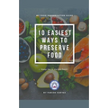 Food Preservation Starter Kit - Paperback